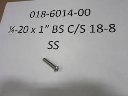 1/4-20 x 1" BS C/S 18-8 SS